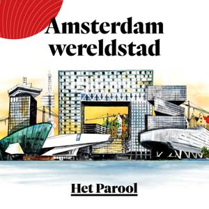 Amsterdam wereldstad by Het Parool