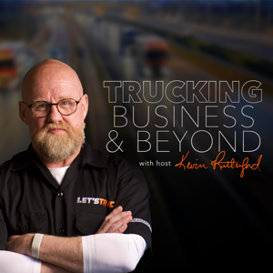 Trucking Business & Beyond by Kevin Rutherford