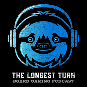 The Longest Turn Board Gaming Podcast by The Longest Turn