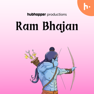 Ram Bhajan by Hubhopper