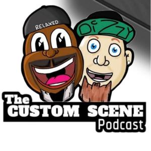 The Custom Scene The Podcast by Glenn “White Claw Drinking Brown