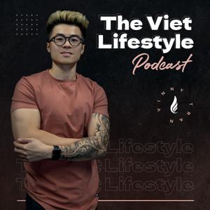 The Viet Lifestyle Podcast