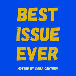 Best Issue Ever Podcast by bestissueever