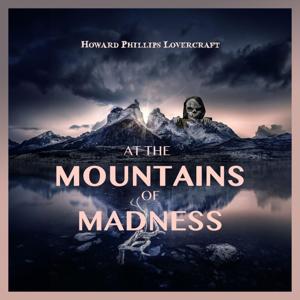 At the Mountains of Madness by H. P. Lovecraft by Mentor New York