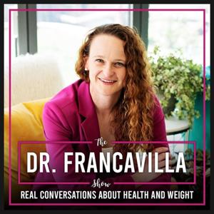 The Dr. Francavilla Show by Dr. Francavilla