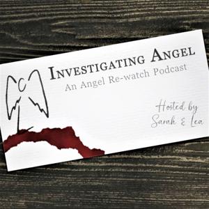 Investigating Angel by Sarah Watson & Lea Nasrallah