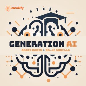 Generation AI by Ardis Kadiu, Dr. JC Bonilla