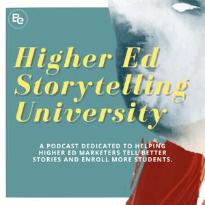 Higher Ed Storytelling University by John Azoni