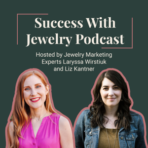 Success With Jewelry by Laryssa Wirstiuk and Liz Kantner