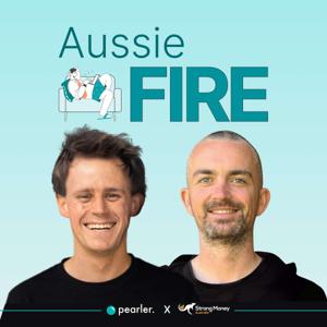 Aussie FIRE | Financial Independence Retire Early by Pearler