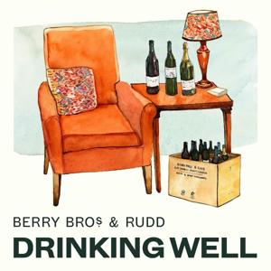 Drinking Well with Berry Bros. & Rudd by FoodFM