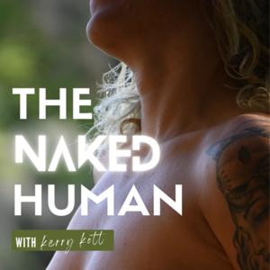 Naked Human by Kerry Kott