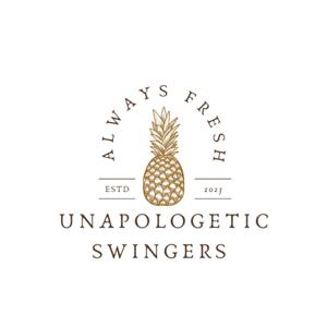 Unapologetic Swingers by Unapologetic Swingers
