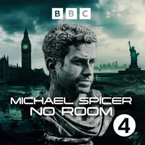 Michael Spicer: No Room by BBC Radio 4
