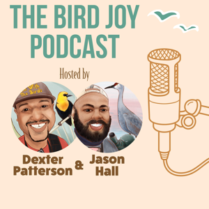 The Bird Joy Podcast