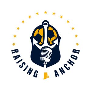 Raising Anchor by Hosts Matthew Entrekin and Jason Carey