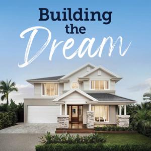Building the Dream by Metricon Homes