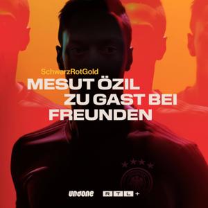 SchwarzRotGold: Mesut Özil zu Gast bei Freunden by Undone & RTL+