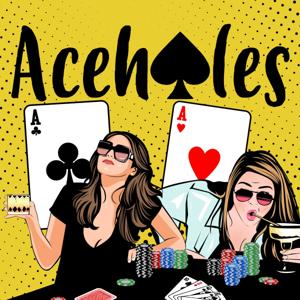 Aceholes by Caitlin Comeskey & Nikki Limo