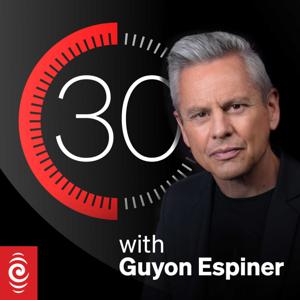 30 with Guyon Espiner by RNZ