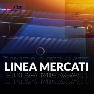 Linea mercati by Class CNBC - PodClass