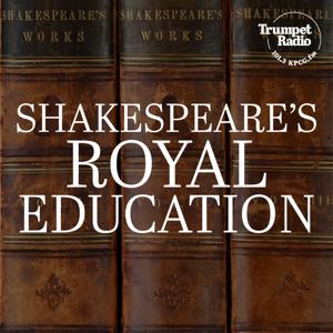 Shakespeare’s Royal Education by Philadelphia Church of God