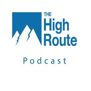 The High Route Podcast by The High Route