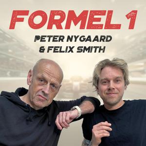 Formel 1 med Peter Nygaard og Felix Smith by RadioPlay