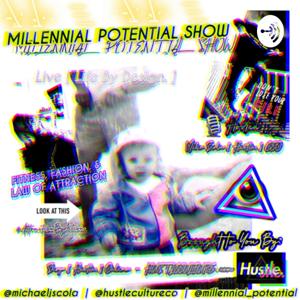 Millennial Potential Show
