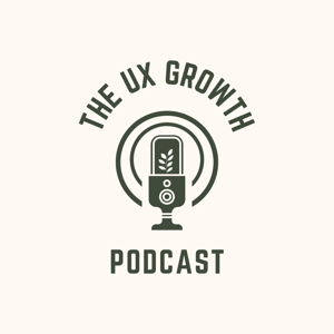 The UX Growth by Nick Mann