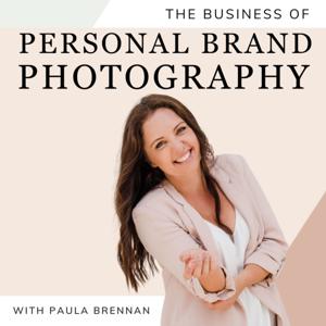 The Business of Personal Brand Photography by Paula Brennan