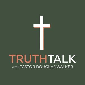 Truth Talk by Douglas Walker