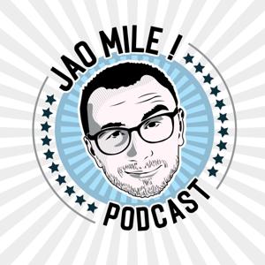 Jao Mile podcast by Mile Ilić
