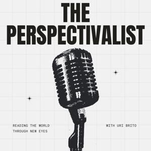 The Perspectivalist by Uriesou Brito