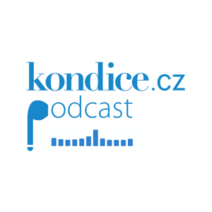 Kondice podcast by Vltava Labe Media a.s.
