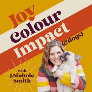 Joy Colour Impact & Dogs by J Nichole Smith