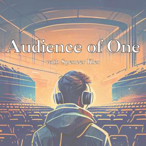 Audience of One by Spencer Kier