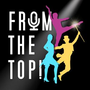 From The Top! A Musical Theatre Podcast