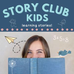 Story Club Kids - Learning Stories