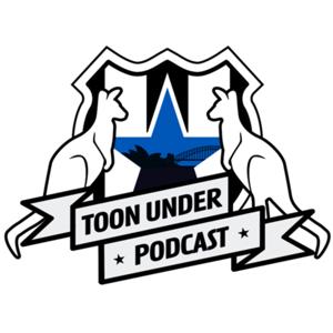 Toon Under Podcast - A Show About Newcastle United by Toon Under Podcast