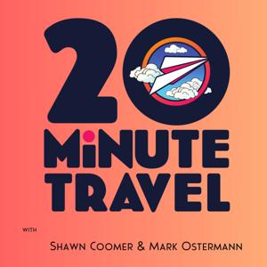 20 Minute Travel by Shawn Coomer & Mark Ostermann