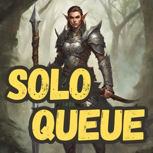 Solo Queue - A World of Warcraft Podcast by Dave Gagne