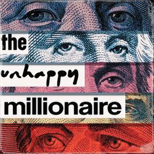 The Unhappy Millionaire by Tal Tsfany & Don Watkins