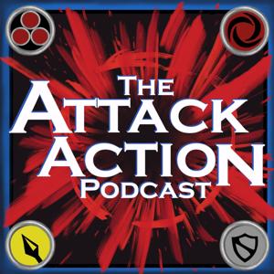 The Attack Action Podcast by taylor morrow