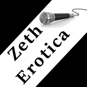 Zeth Erotica ASMR by Z