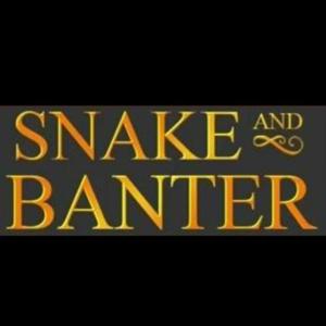 Snake & Banter by Last Free Nation
