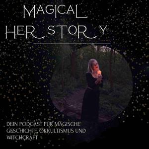 Magical Herstory by The Herstory Witch Melissa Kirchgässner