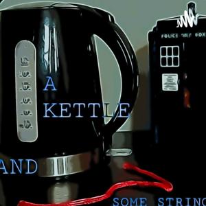 A Kettle and Some String by Dave Rennie
