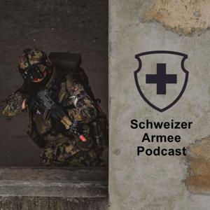 Schweizer Armee Podcast by Mathias Müller