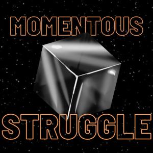 Momentous Struggle: A Star Wars Shatterpoint Podcast by Momentous Struggle